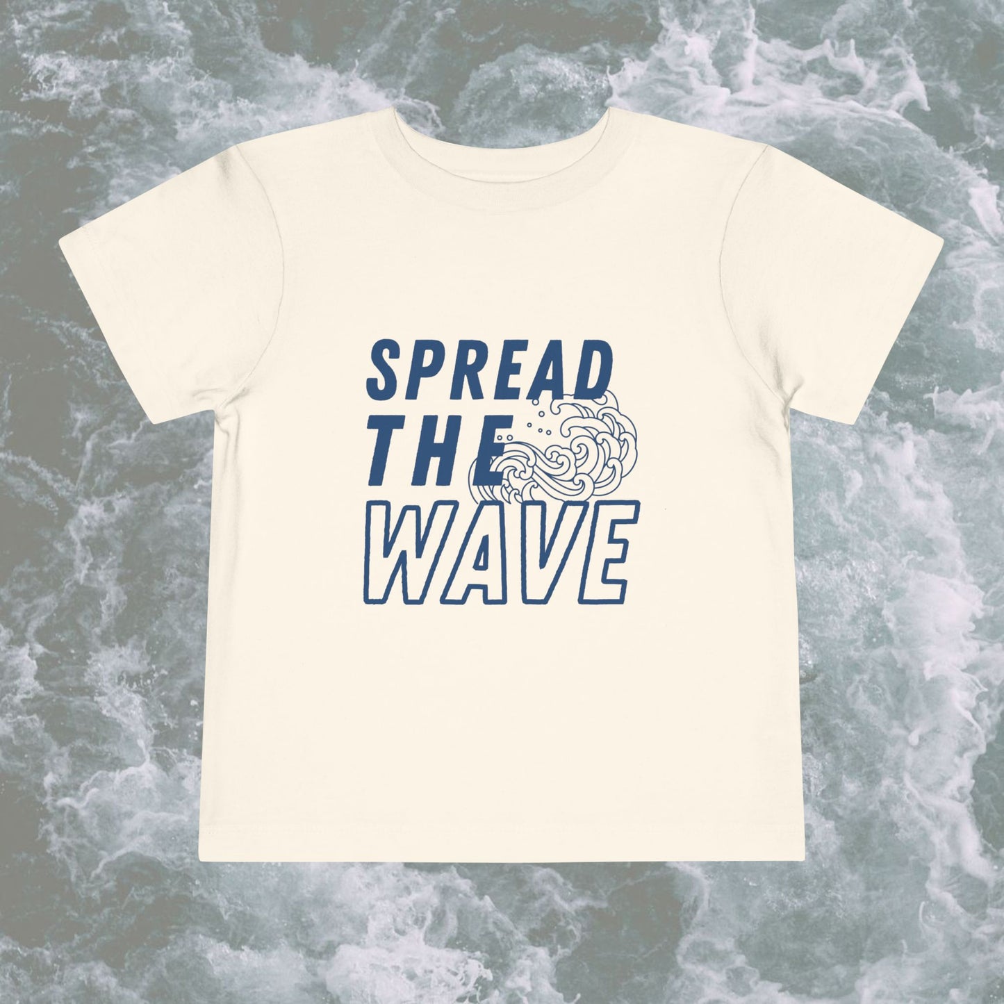 Spread The Wave Toddler T Shirt