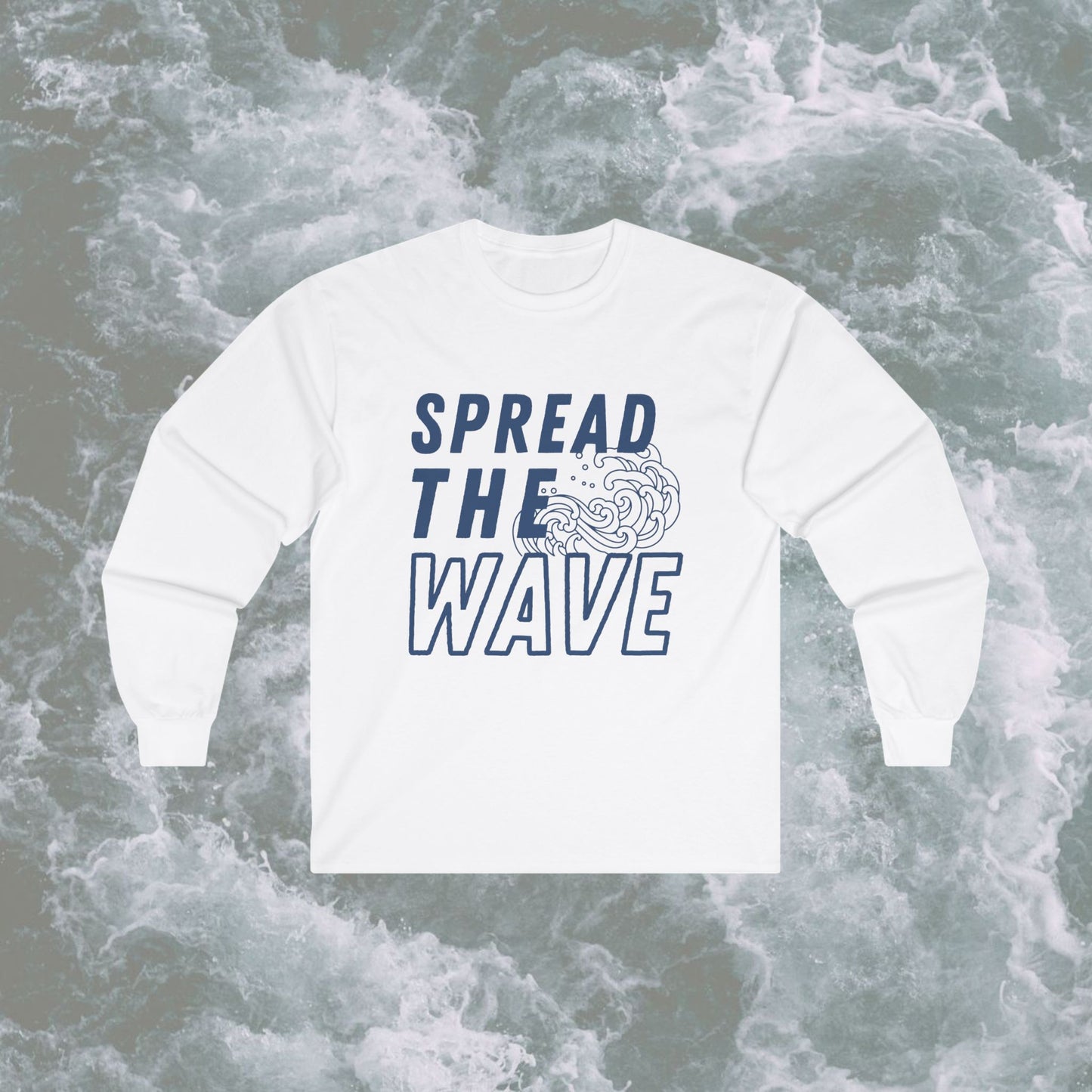 Spread The Wave Unisex Long Sleeve Tee